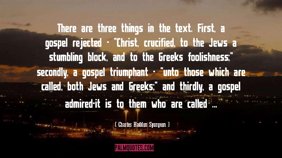Stumbling Block quotes by Charles Haddon Spurgeon