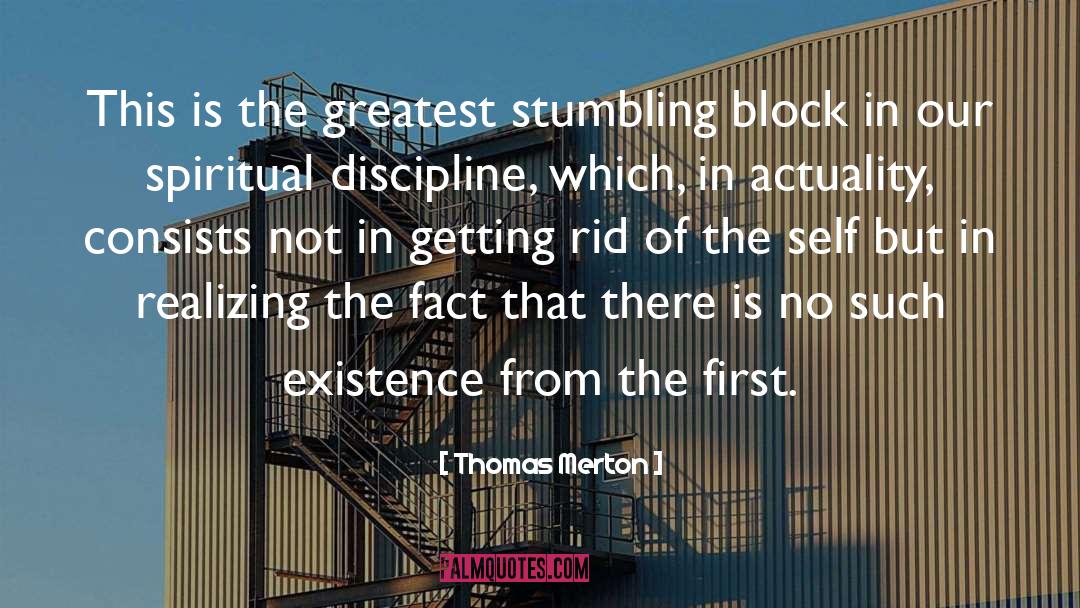 Stumbling Block quotes by Thomas Merton