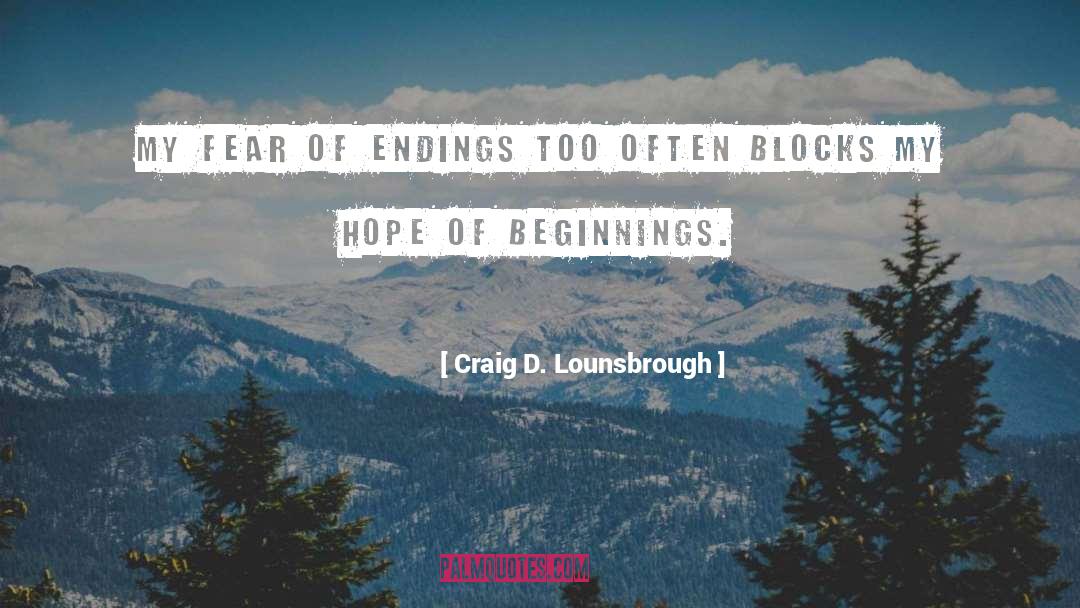 Stumbling Blocks quotes by Craig D. Lounsbrough