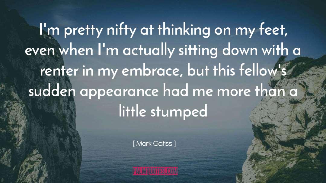 Stumped Meme quotes by Mark Gatiss