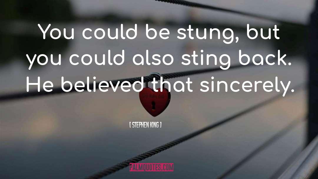 Stung quotes by Stephen King