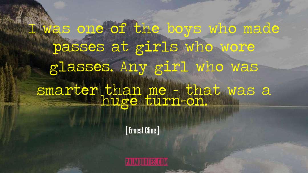 Stupid Boys quotes by Ernest Cline