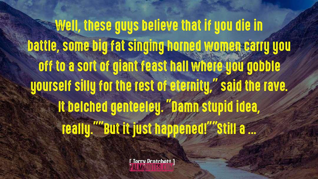 Stupid Dalai quotes by Terry Pratchett