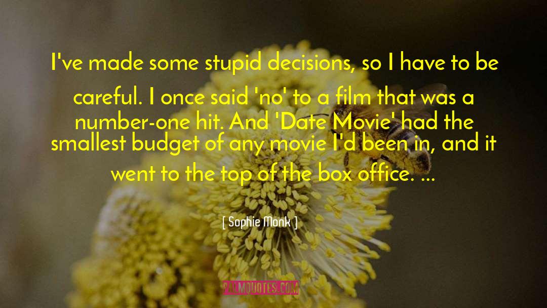 Stupid Decisions quotes by Sophie Monk
