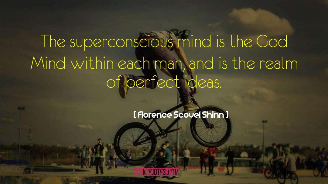 Stupid Ideas quotes by Florence Scovel Shinn