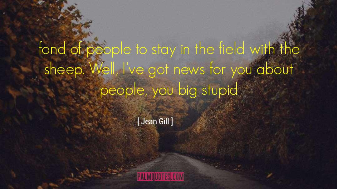 Stupid Lamb quotes by Jean Gill