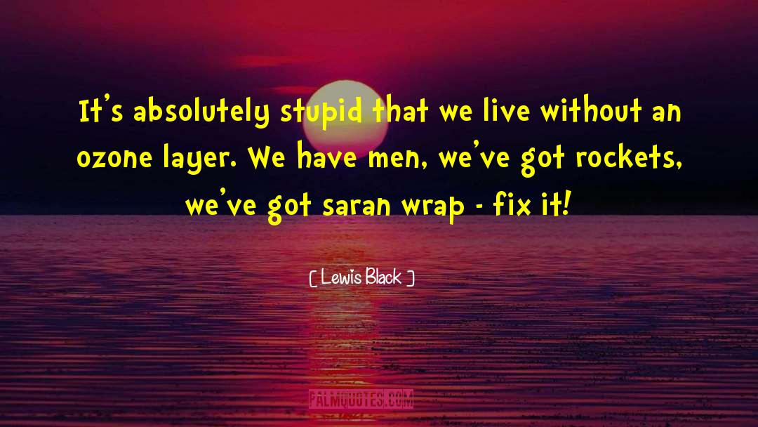 Stupid Men quotes by Lewis Black