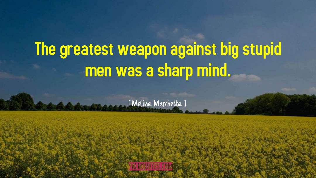 Stupid Men quotes by Melina Marchetta