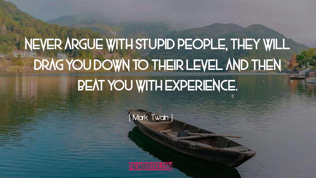 Stupid People quotes by Mark Twain