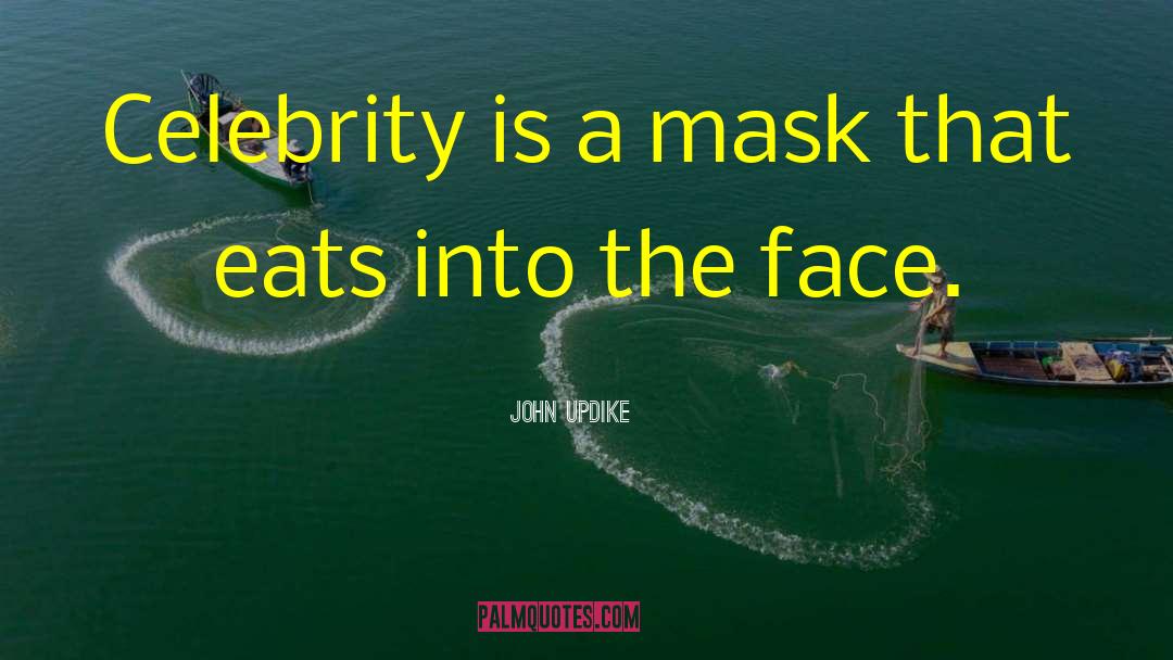 Stupidest Celebrity quotes by John Updike