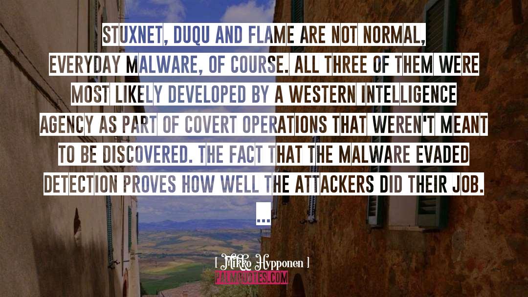 Stuxnet quotes by Mikko Hypponen