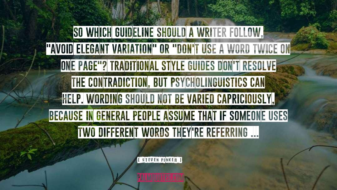 Style Guides quotes by Steven Pinker