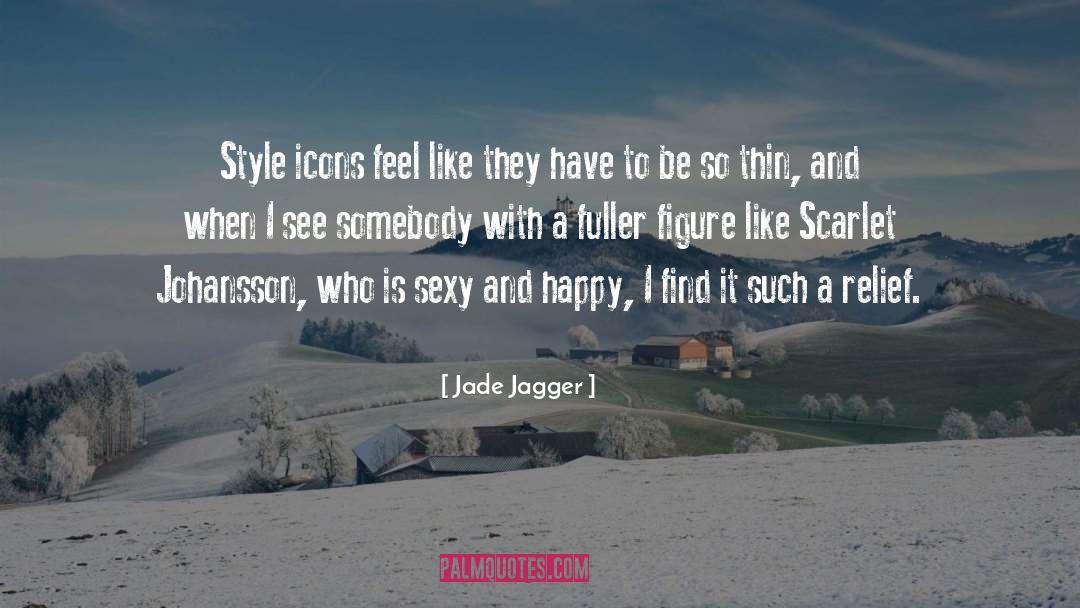 Style Icons quotes by Jade Jagger