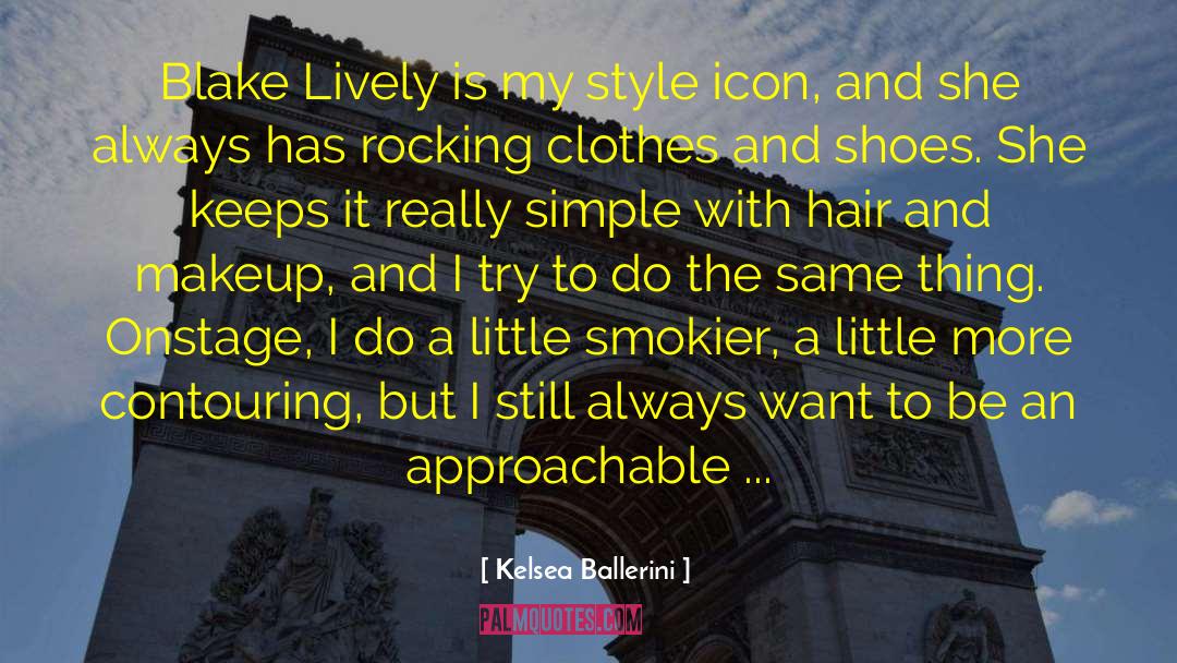 Style Icons quotes by Kelsea Ballerini