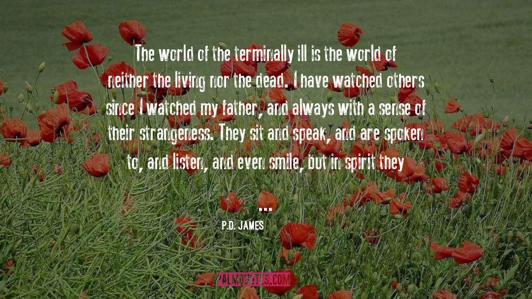 Style Of Living quotes by P.D. James
