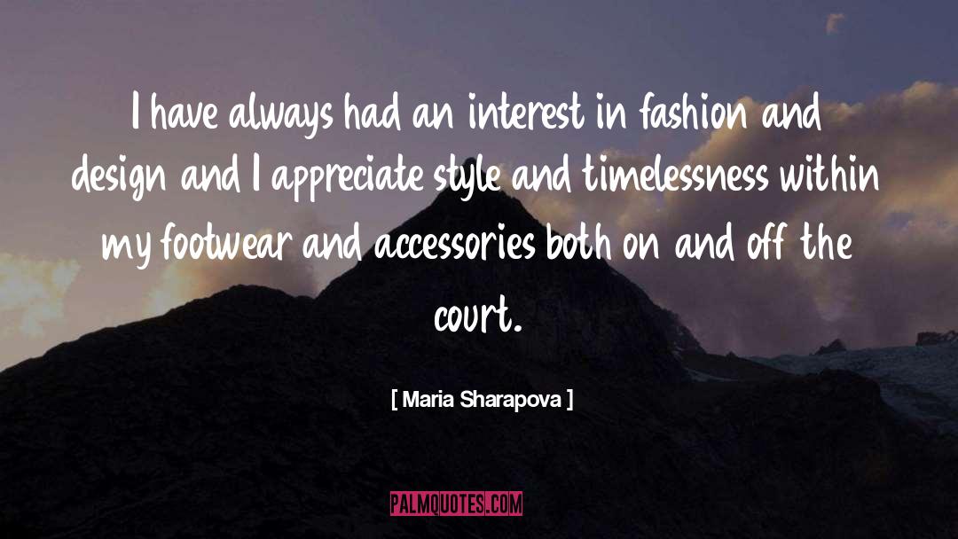 Style quotes by Maria Sharapova