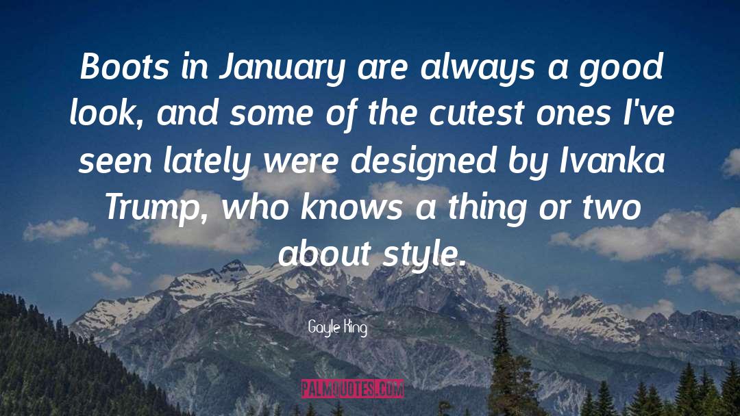 Style quotes by Gayle King