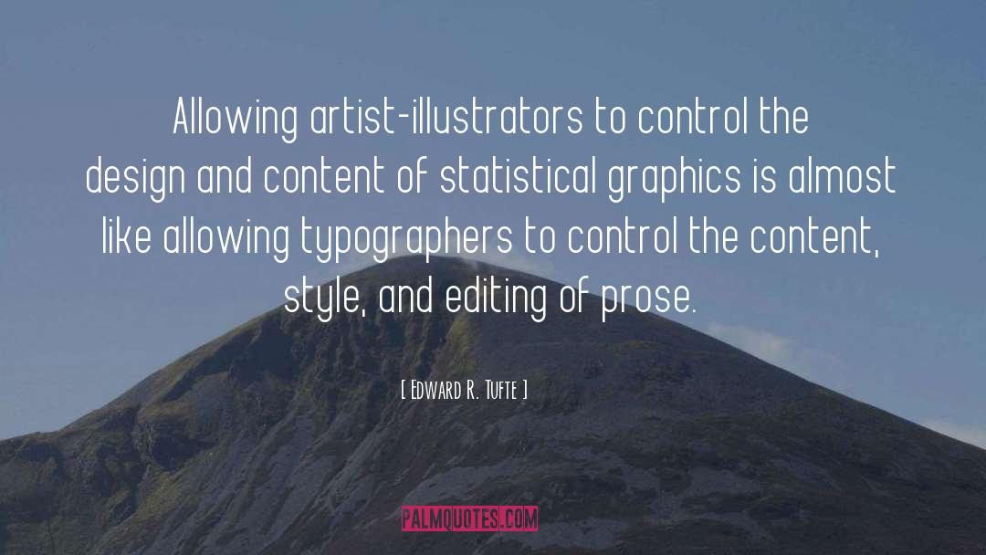Style quotes by Edward R. Tufte