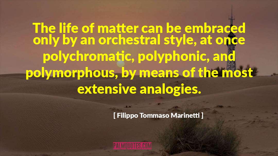 Style Substance quotes by Filippo Tommaso Marinetti