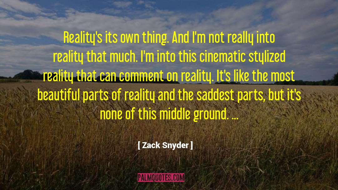 Stylized quotes by Zack Snyder