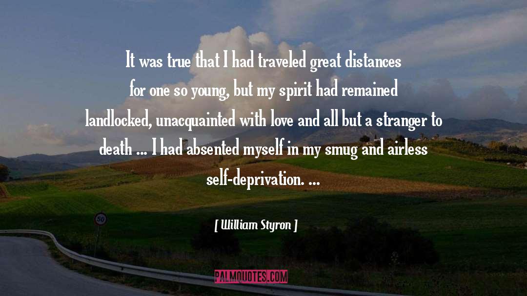 Styron quotes by William Styron