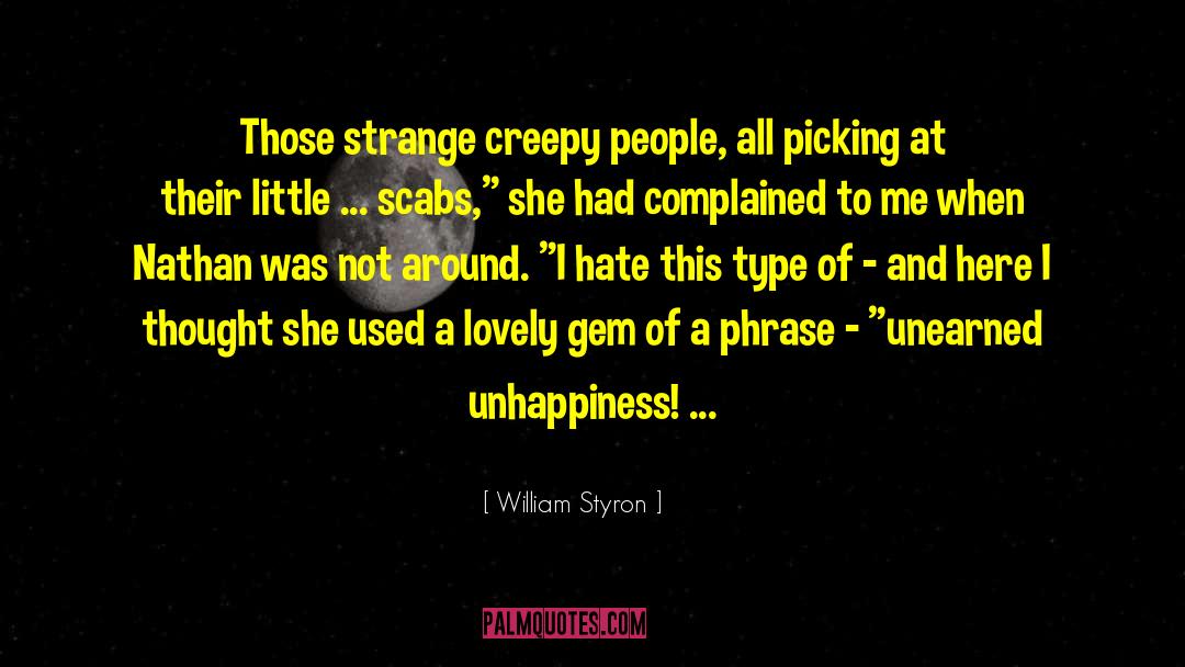 Styron quotes by William Styron