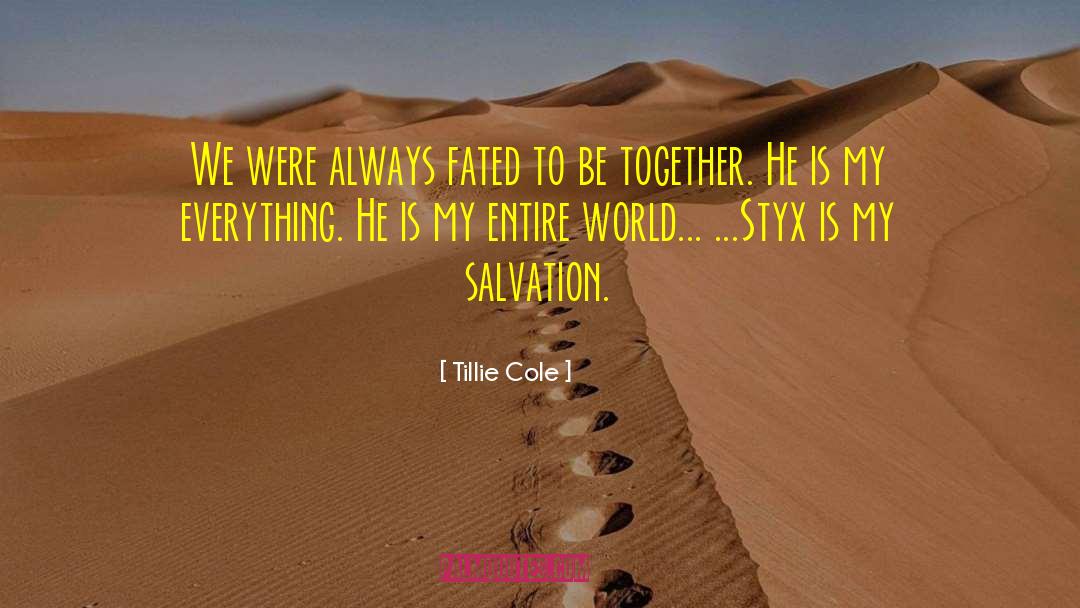 Styx quotes by Tillie Cole
