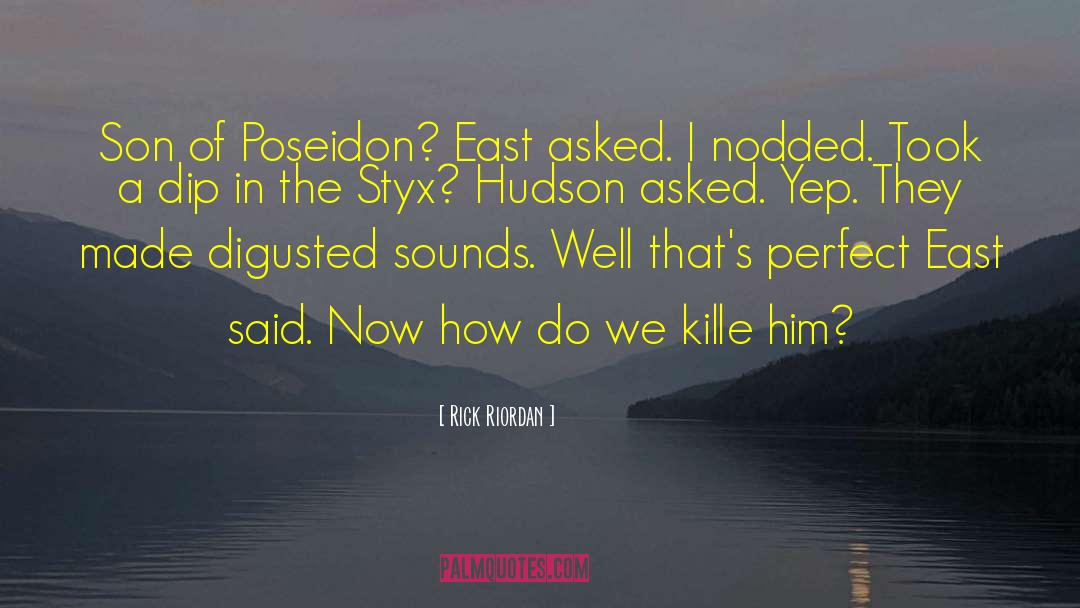 Styx quotes by Rick Riordan