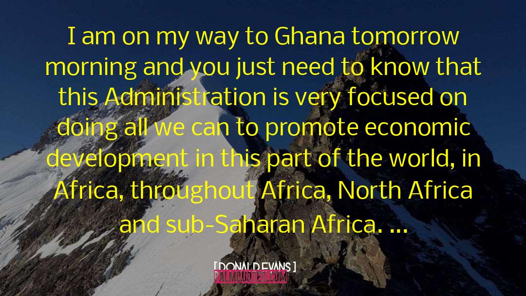 Sub Saharan Africa quotes by Donald Evans