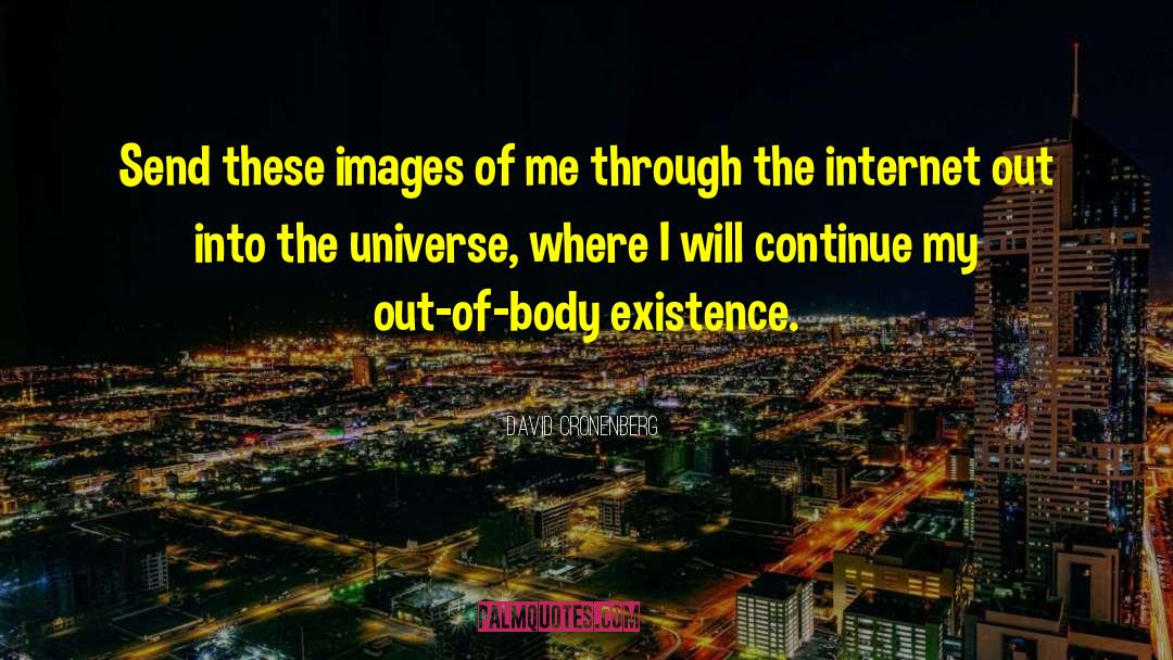 Subah Bakhair Images With quotes by David Cronenberg