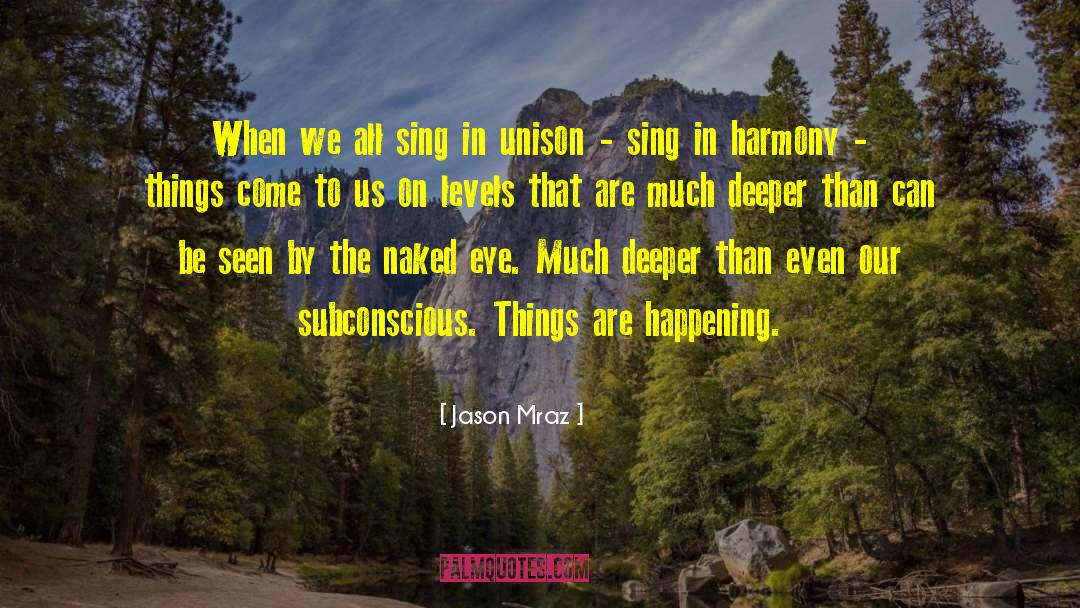 Subconscious Desires quotes by Jason Mraz