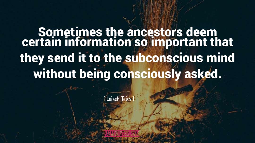 Subconscious Mind quotes by Luisah Teish