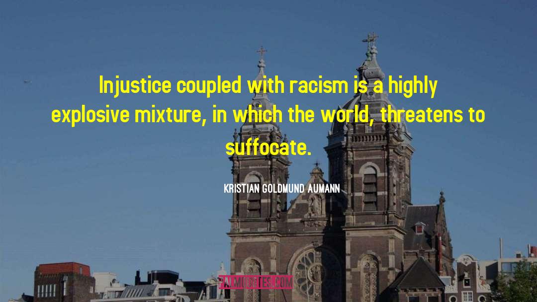 Subconscious Racism quotes by Kristian Goldmund Aumann