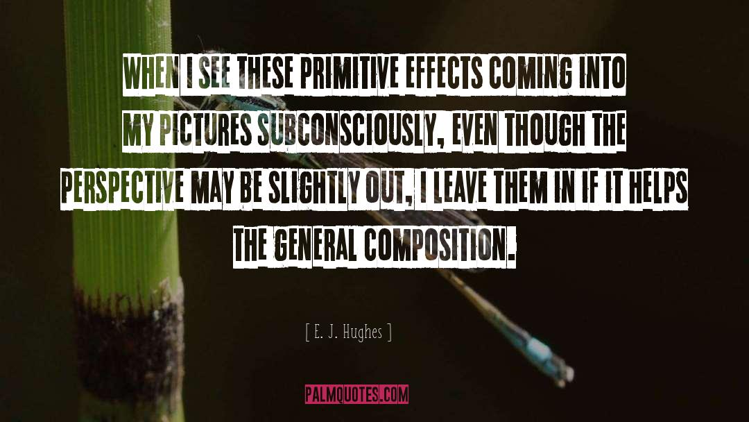 Subconsciously quotes by E. J. Hughes