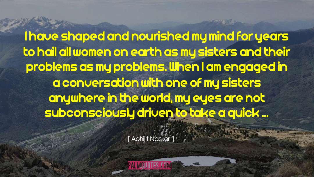 Subconsciously quotes by Abhijit Naskar