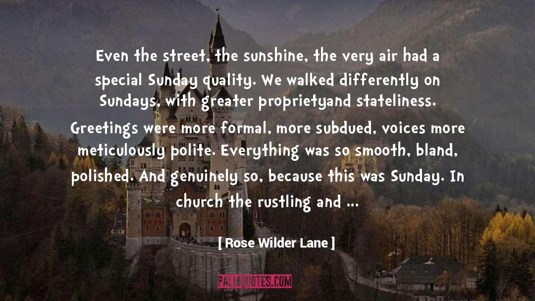 Subdued quotes by Rose Wilder Lane
