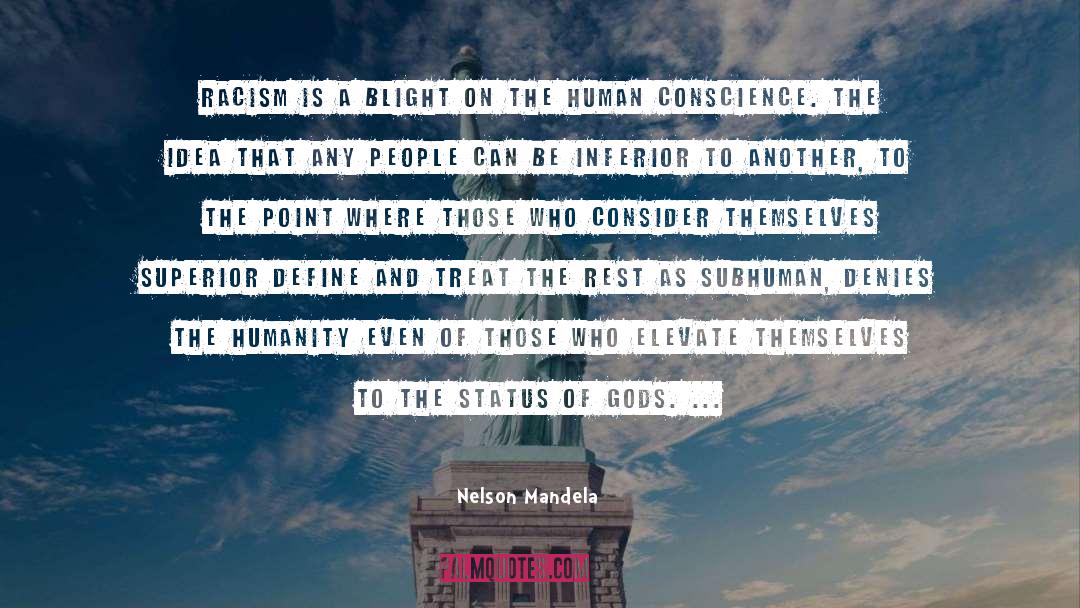 Subhuman quotes by Nelson Mandela