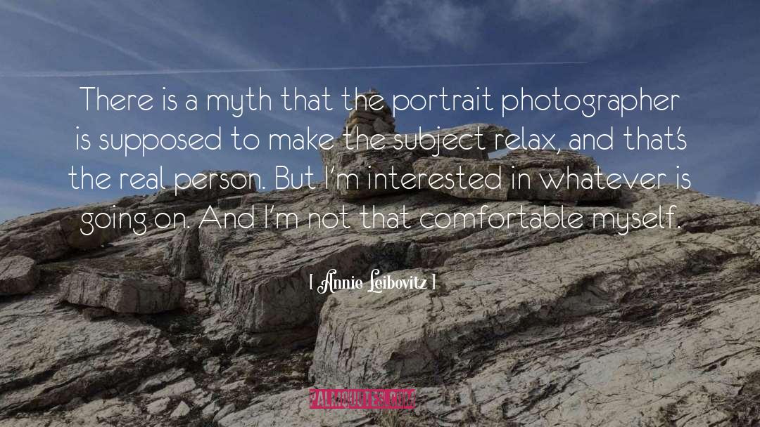 Subject Object quotes by Annie Leibovitz