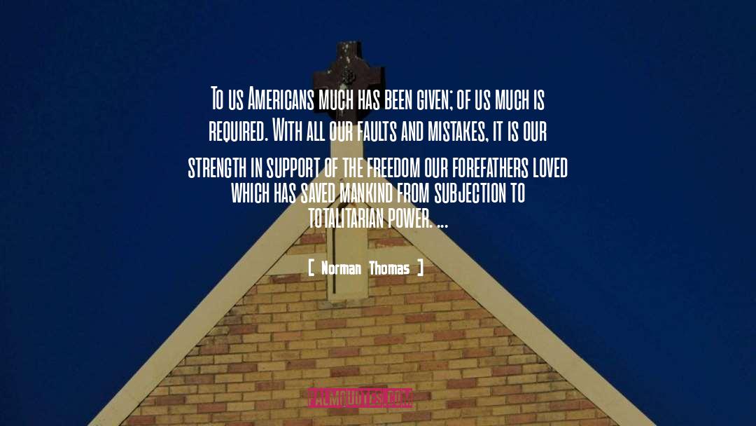 Subjection quotes by Norman Thomas
