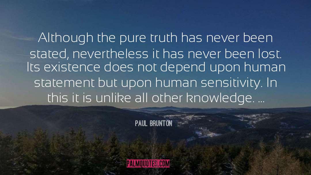 Subjectivity Is Truth quotes by Paul Brunton