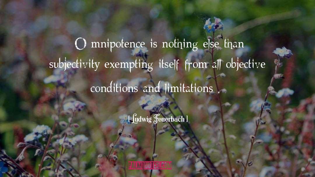 Subjectivity quotes by Ludwig Feuerbach