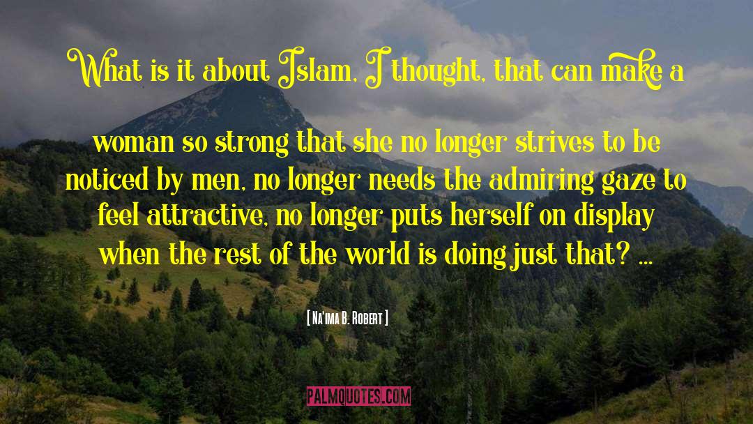 Subjugation Of Women By Islam quotes by Na'ima B. Robert