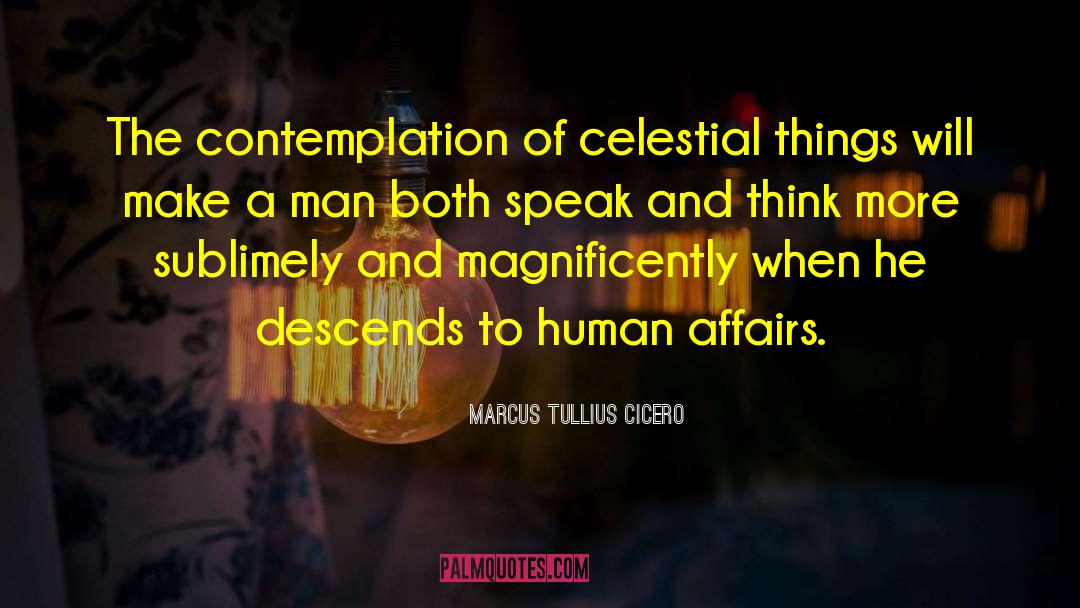 Sublimely quotes by Marcus Tullius Cicero