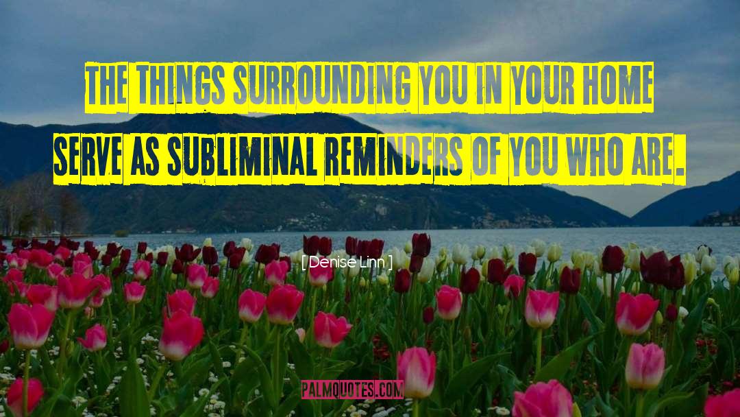 Subliminal quotes by Denise Linn