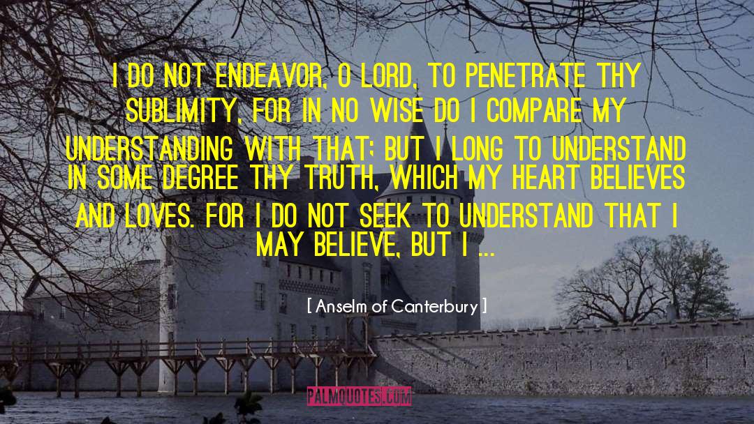 Sublimity quotes by Anselm Of Canterbury