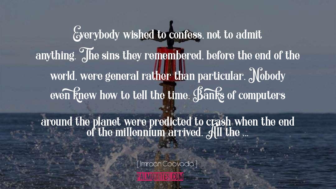Submarines quotes by Imraan Coovadia