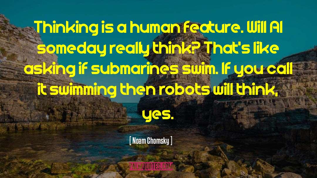 Submarines quotes by Noam Chomsky