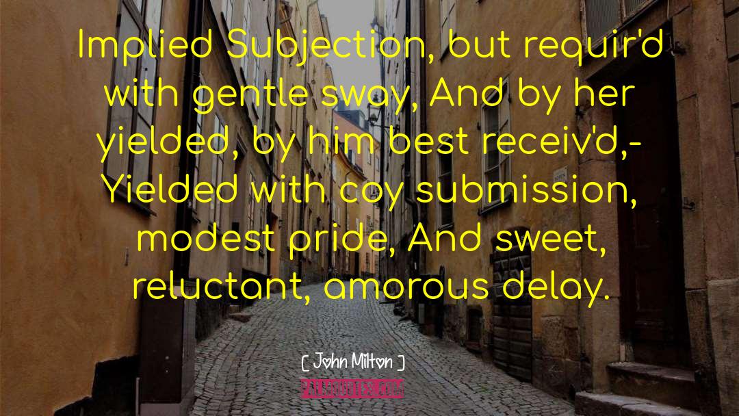 Submission quotes by John Milton