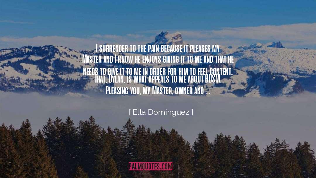 Submission quotes by Ella Dominguez