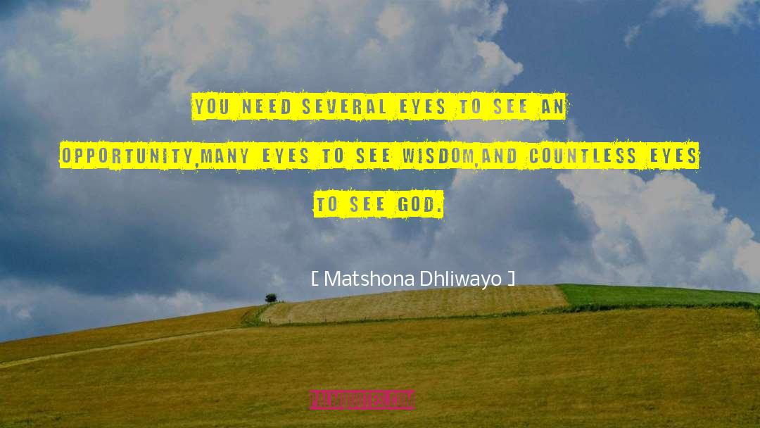 Submission To God quotes by Matshona Dhliwayo